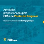 CRAS de Pontal do Araguaia oferece atividades gratuitas à população