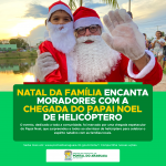 Natal da Família de Pontal do Araguaia Encanta Moradores Com a Chegada do Papai Noel de Helicóptero