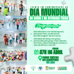 Comemoração do Dia Mundial da Saúde e da Atividade Física em Pontal do Araguaia